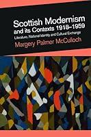 Algopix Similar Product 2 - Scottish Modernism and its Contexts