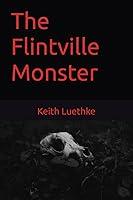 Algopix Similar Product 20 - The Flintville Monster