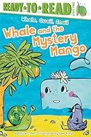 Algopix Similar Product 7 - Whale and the Mystery Mango