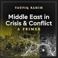 Algopix Similar Product 5 - Middle East in Crisis and Conflict A