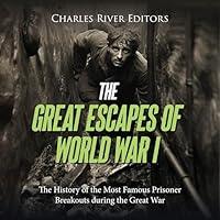 Algopix Similar Product 13 - The Great Escapes of World War I The