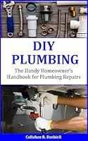 Algopix Similar Product 16 - DIY PLUMBING The Handy Homeowners