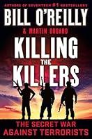 Algopix Similar Product 8 - Killing the Killers The Secret War