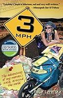 Algopix Similar Product 12 - 3mph The Adventures of One Womans
