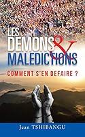 Algopix Similar Product 3 - Les Demons  Maledictions Comment SEn