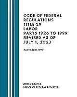 Algopix Similar Product 11 - Code Of Federal Regulations Title 29