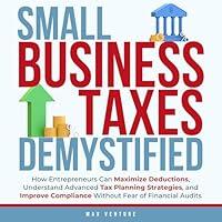 Algopix Similar Product 4 - Small Business Taxes Demystified How