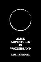 Algopix Similar Product 18 - alice adventures in wonderland by Lewis