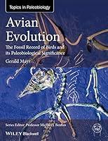 Algopix Similar Product 17 - Avian Evolution The Fossil Record of