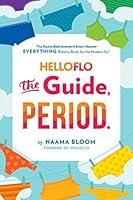 Algopix Similar Product 9 - HelloFlo The Guide Period The