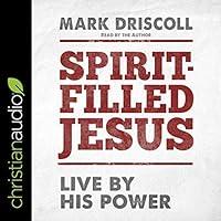 Algopix Similar Product 20 - Spirit-Filled Jesus: Live by His Power