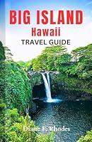 Algopix Similar Product 10 - Big Island Hawaii Travel Guide An