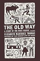 Algopix Similar Product 20 - The Old Way: A Story of the First People