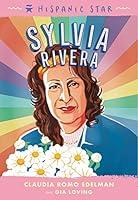 Algopix Similar Product 15 - Hispanic Star: Sylvia Rivera