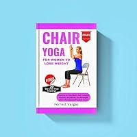 Algopix Similar Product 1 - CHAIR YOGA FOR WOMEN TO LOSE WEIGHT 