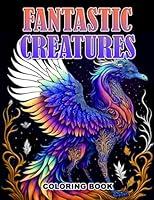 Algopix Similar Product 17 - Fantastic Creatures Coloring Book