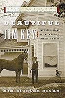 Algopix Similar Product 6 - Beautiful Jim Key The Lost History of