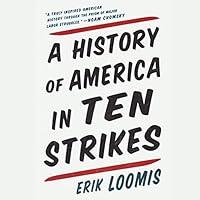 Algopix Similar Product 1 - A History of America in Ten Strikes