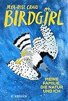 Algopix Similar Product 13 - Birdgirl Meine Familie die Natur und