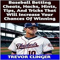 Algopix Similar Product 6 - Baseball Betting Cheats Hacks Hints