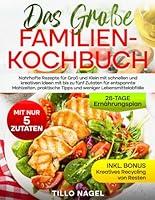 Algopix Similar Product 17 - Das groe Familienkochbuch Nahrhafte