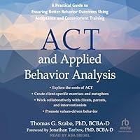 Algopix Similar Product 7 - ACT and Applied Behavior Analysis A