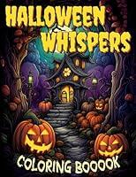 Algopix Similar Product 11 - Halloween Whispers An Adult Coloring