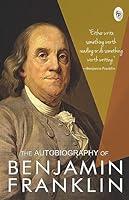 Algopix Similar Product 13 - The Autobiography of Benjamin Franklin