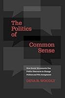 Algopix Similar Product 1 - The Politics of Common Sense How