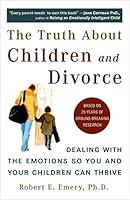 Algopix Similar Product 14 - The Truth About Children and Divorce
