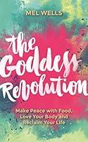 Algopix Similar Product 9 - The Goddess Revolution Food and Body