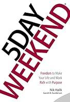 Algopix Similar Product 3 - 5 Day Weekend Freedom to Make Your