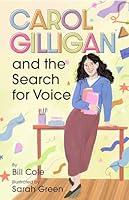 Algopix Similar Product 9 - Carol Gilligan and the Search for Voice