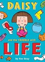 Algopix Similar Product 4 - Daisy and the Trouble with Life 12