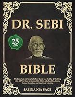 Algopix Similar Product 14 - Dr Sebi Bible The Complete and