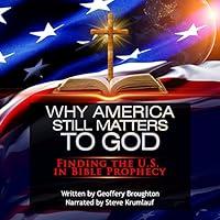 Algopix Similar Product 19 - Why America Still Matters to God