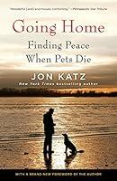 Algopix Similar Product 7 - Going Home: Finding Peace When Pets Die
