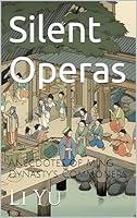 Algopix Similar Product 1 - Silent Operas Anecdotes of Ming