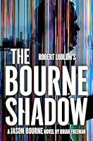 Algopix Similar Product 12 - Robert Ludlums The Bourne Shadow