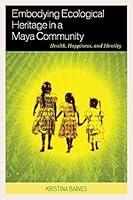 Algopix Similar Product 16 - Embodying Ecological Heritage in a Maya