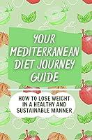 Algopix Similar Product 10 - Your Mediterranean Diet Journey Guide