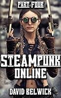 Algopix Similar Product 3 - Steampunk Online  Part Four A