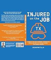 Algopix Similar Product 15 - Injured on the Job  Texas A Guide to