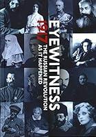 Algopix Similar Product 1 - Eyewitness 1917 The Russian Revolution