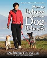 Algopix Similar Product 7 - How to Behave So Your Dog Behaves