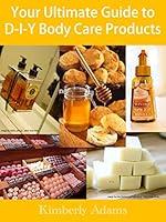 Algopix Similar Product 4 - Your Ultimate Guide To DIY Body Care