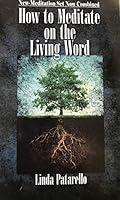 Algopix Similar Product 12 - How to Meditate on the Living Word