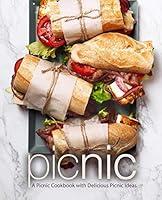 Algopix Similar Product 7 - Picnic A Picnic Cookbook with