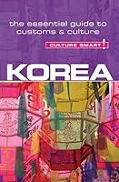 Algopix Similar Product 8 - Korea  Culture Smart The Essential