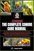 Algopix Similar Product 14 - Conures The Complete Conure Care